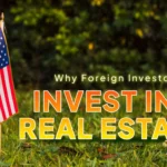 Foreign Investment in U.S. Property: Financial Impacts and Trends